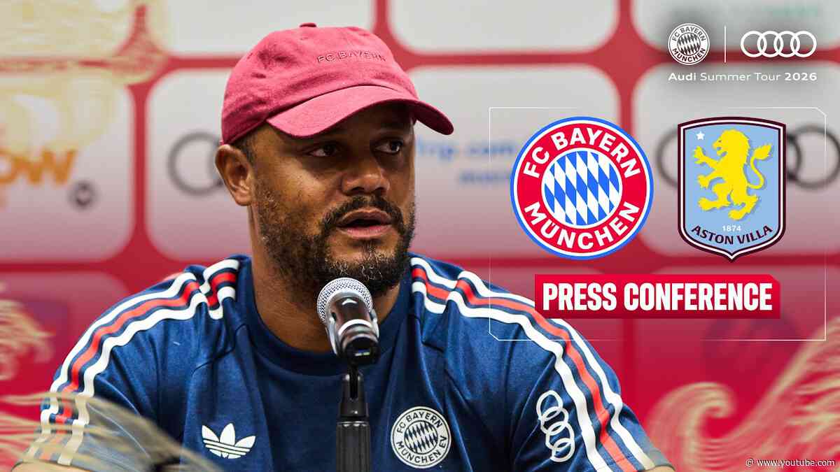 Press conference after FC Bayern - Aston Villa | Audi FCB Tour