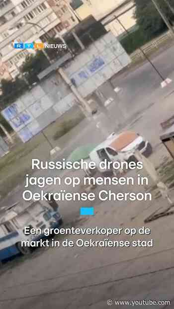 Russische drones jagen op mensen in Oekraïense Cherson | RTL Nieuws