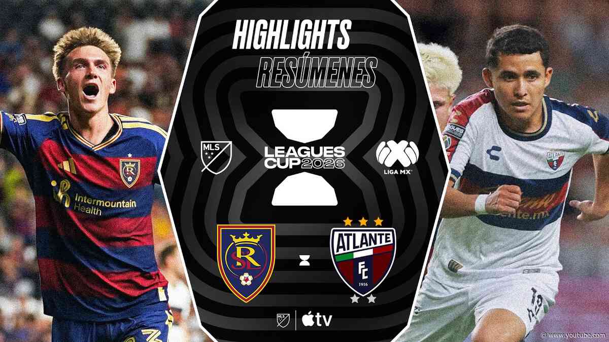 Real Salt Lake vs. Atlante FC | Leagues Cup | Full Match Highlights
