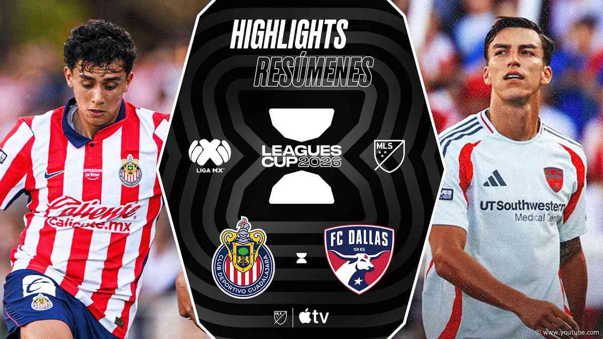 Chivas vs. FC Dallas | Leagues Cup | Full Match Highlights