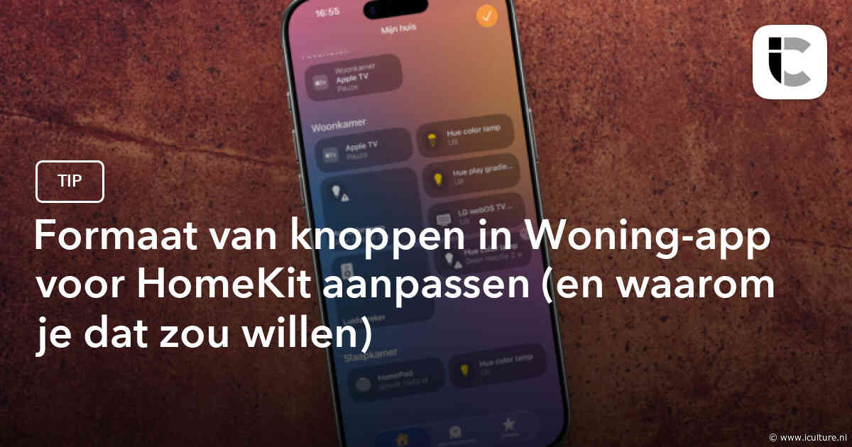 Formaat van knoppen in Woning-app voor HomeKit aanpassen (en waarom je dat zou willen)