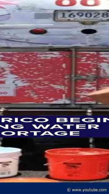 Puerto Rico begins rationing water amid shortage