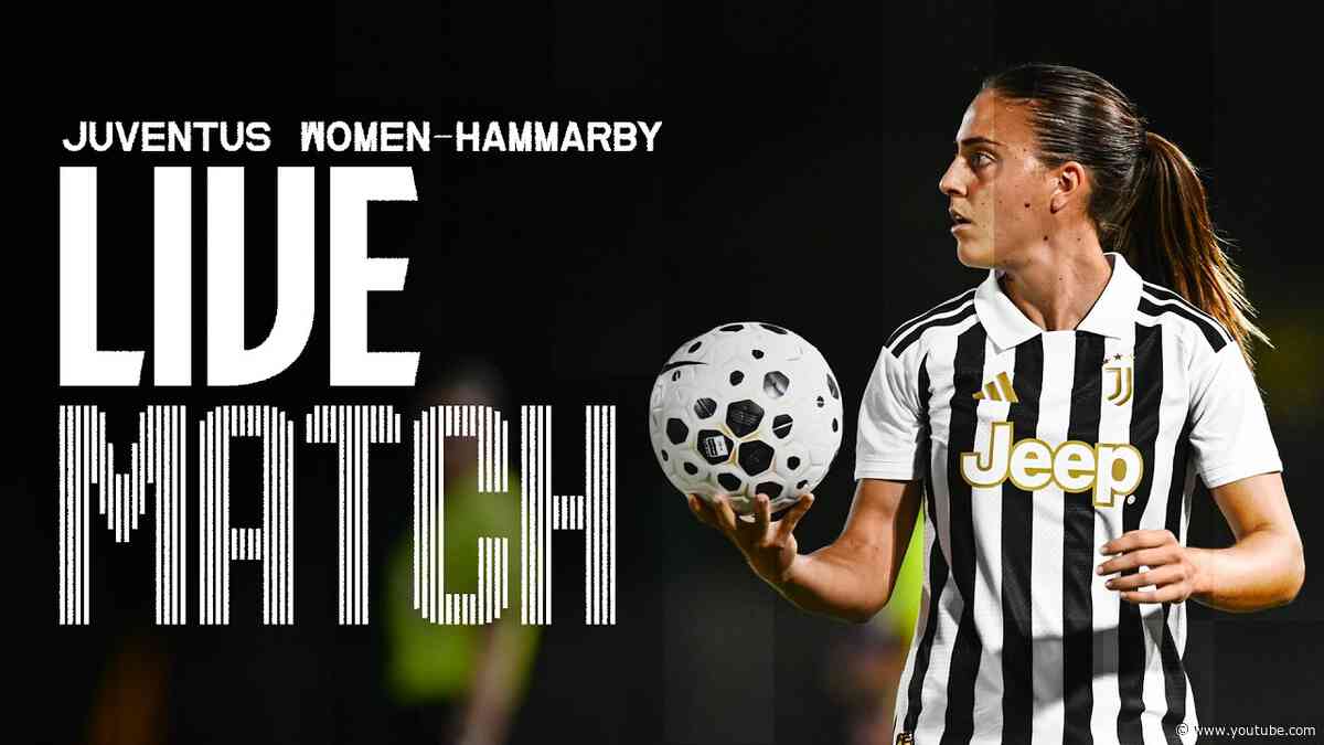 Juventus Women - Hammarby | UEFA Women's Champions League - Mini Tournament | FINAL