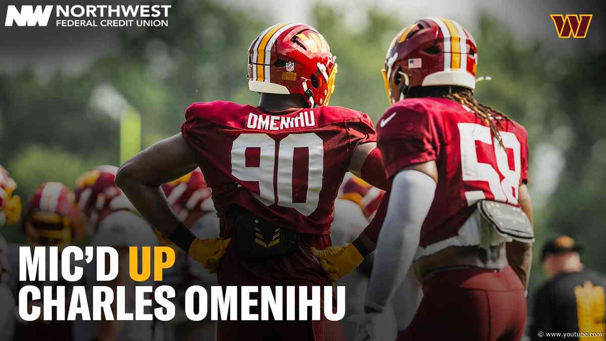 Charles Omenihu Mic'd Up During Week 1 Of Training Camp | Washington Commanders | NFL