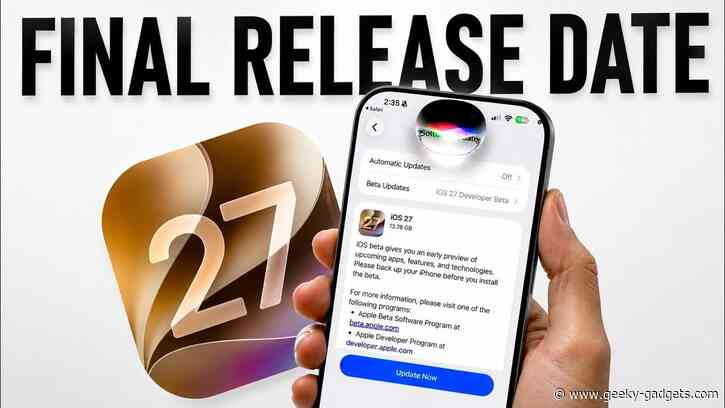 Finally, the Expected iOS 27 Final Release Date is Here