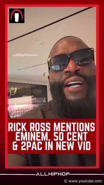 Rick Ross Jabs At 50 Cent and Maybe Eminem Too