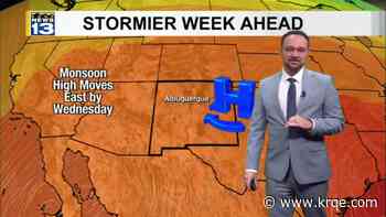 Storm chances increase throughout the week ahead