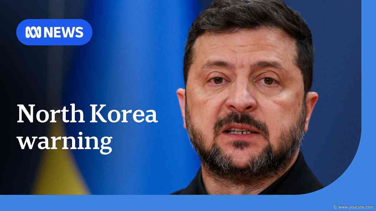 Zelenskyy warns 50,000 North Korean soldiers could be deployed to help Russia | ABC NEWS