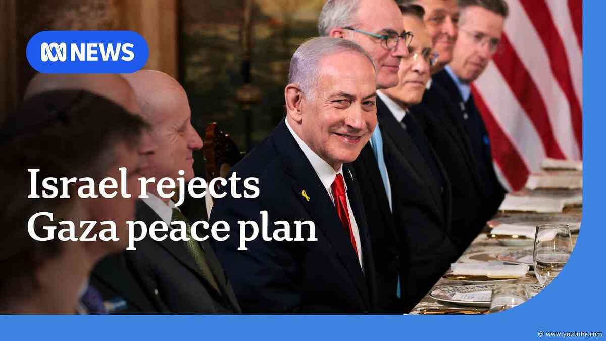 Netanyahu rejects Trump's 15-point plan for Gaza | ABC NEWS
