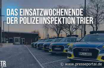 POL-PDTR: Das Einsatzwochenende der Polizeiinspektion Trier vom 07.08.2026 bis zum 09.08.2026