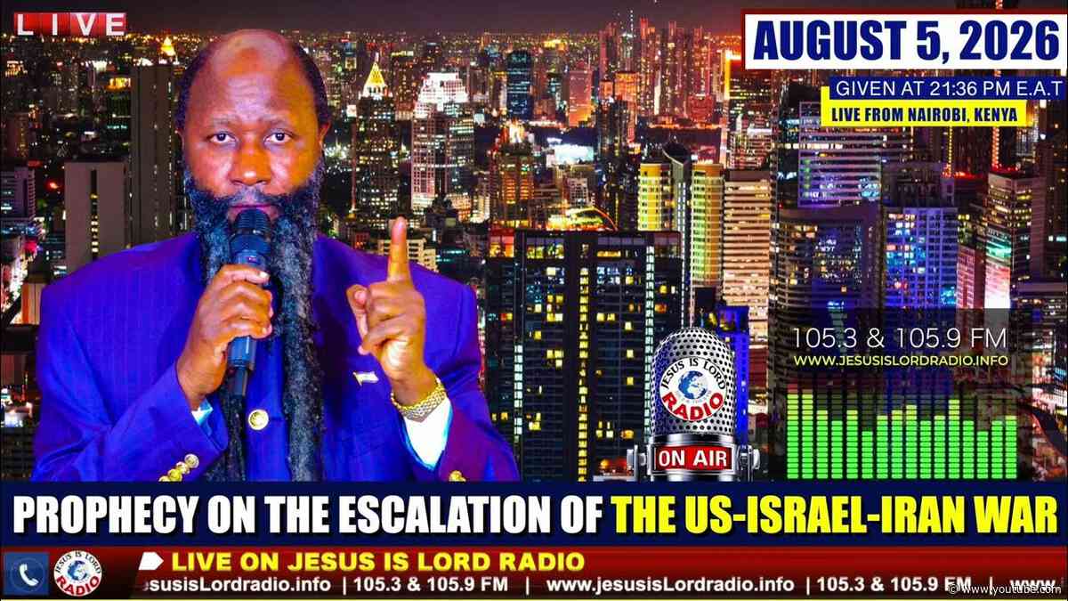PROPHECY ON THE ESCALATION OF THE US ISRAEL IRAN WAR   AUGUST 5, 2026 | PROPHET DR. OWUOR