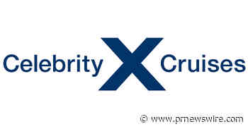 CELEBRITY CRUISES UNVEILS UNMATCHED EUROPEAN VACATIONS AND ITINERARIES ON ALL SEVEN CONTINENTS IN 2028 AND 2029