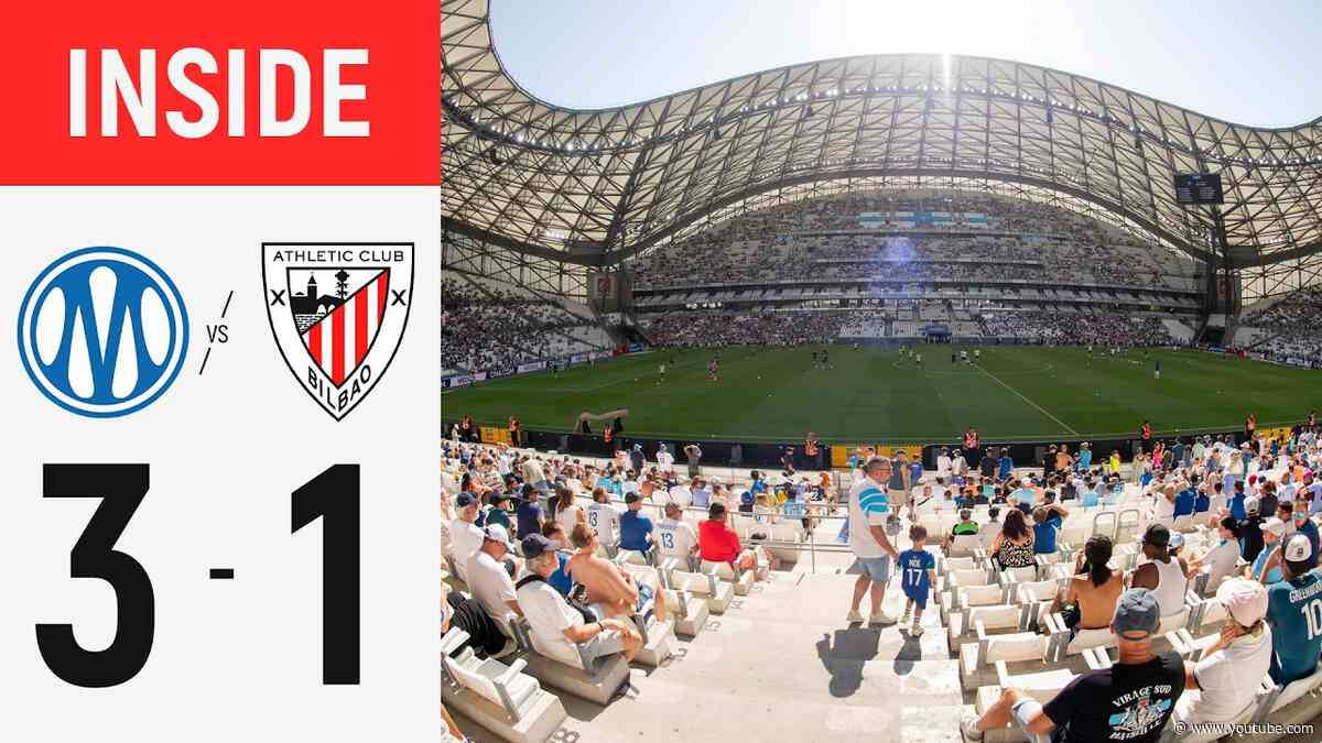 INSIDE I Olympique Marseille 3-1 Athletic Club I Pretemporada 2026/27 Denboraldiaurrea