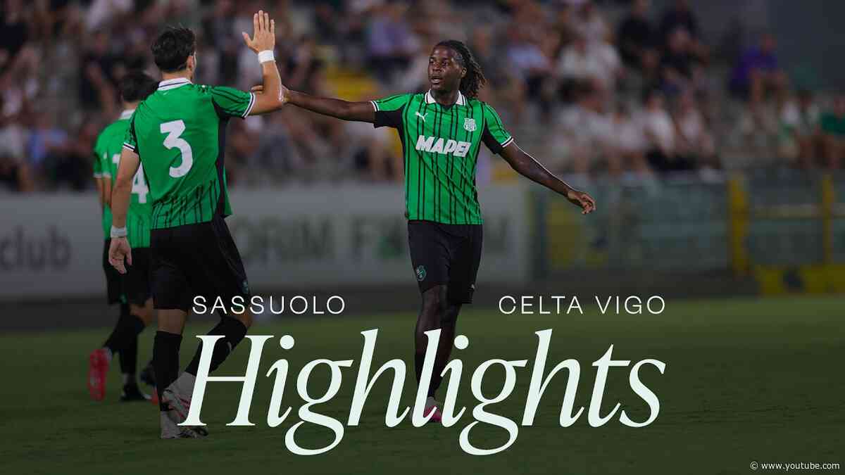 Amichevole | Sassuolo-Celta Vigo 1-4 | Highlights