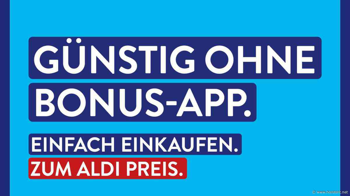 Werblicher Frontalangriff auf Rewe, Lidl &amp; Co: Warum Aldi mit seiner Rabatt-App-Schelte auf geringe Gegenwehr stößt