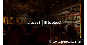 TABBED ANNOUNCES INTEGRATION WITH THE TOAST PLATFORM TO BRING A MEMBERS-CLUB EXPERIENCE TO RESTAURANTS