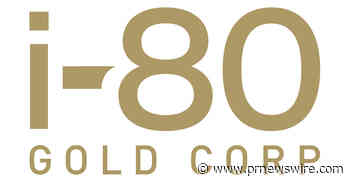 i-80 Gold Reports Second Quarter 2026 Results; On Track to Achieve Full-Year Guidance as Granite Creek Ramps Up and Development Plan Advances