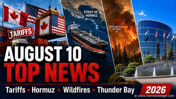 August 10, 2026: The Top News NetNewsLedger Readers Need to Know