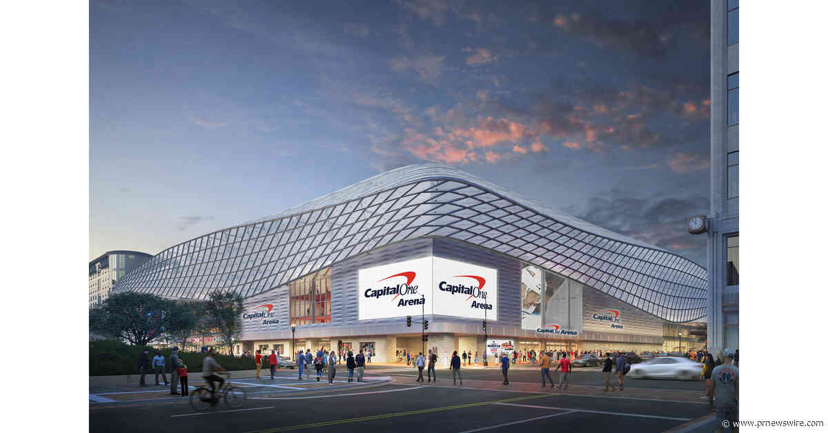Monumental Sports &amp; Entertainment Unveils Bold Vision for Brand-New Capital One Arena