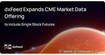 dxFeed Expands CME Market Data Offering to Include Single Stock Futures