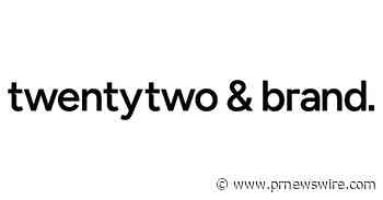 Twentytwo &amp; brand Makes Inc. 5000 for Third Consecutive Year