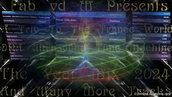 Fab vd M Presents A Trip To The Trance World DNA Ultrasound Time Machine The Year Mix 2024