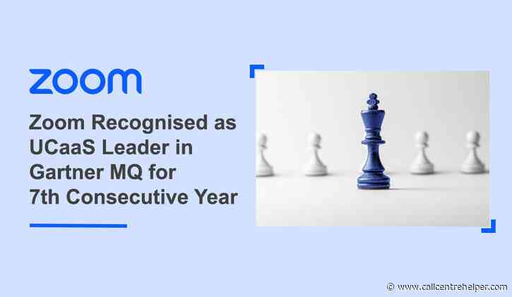 Zoom Recognized as UCaaS Leader in Gartner MQ for 7th Consecutive Year