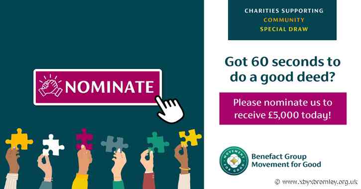 Nominations are open! Please nominate us to receive £5,000