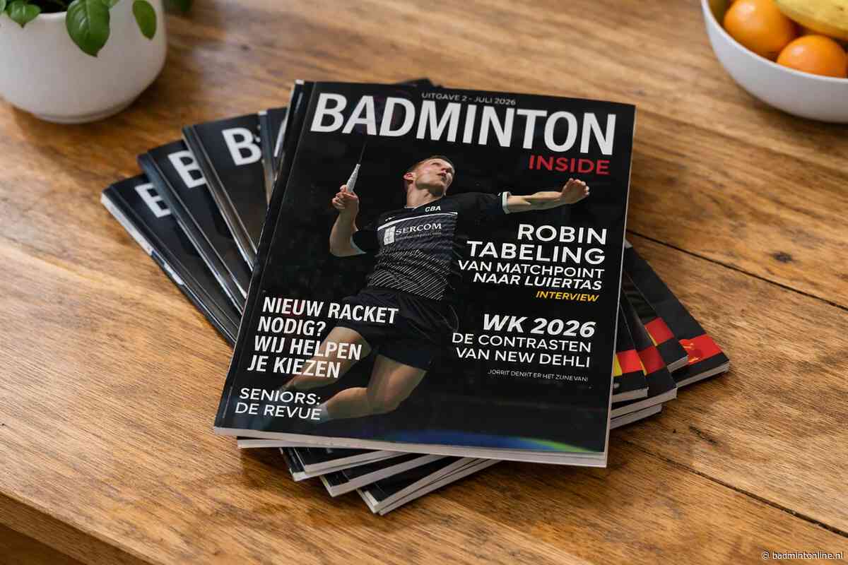 BadmintonInside Magazine Editie 2: van het WK in New Delhi tot de nieuwe missie van Robin Tabeling