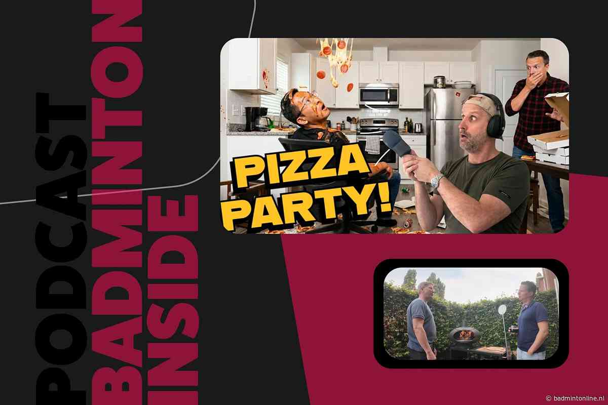 BadmintonInside: een kijkje in de pizzakeuken van een Nederlandse badminton podcast