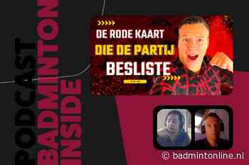 BadmintonInside: van Tilburgse triples naar Jakartaans drama