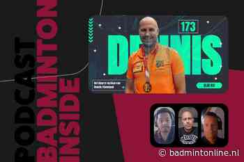BadmintonInside: het onwaarschijnlijke verhaal van Dennis Steenland