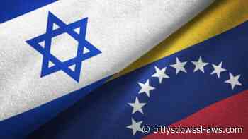 Venezuela e Israel acuerdan restablecer relaciones consulares tras 17 años de ruptura