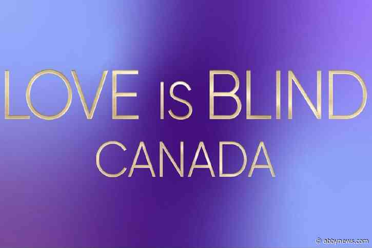 Netflix opens casting call for Love is Blind Canada