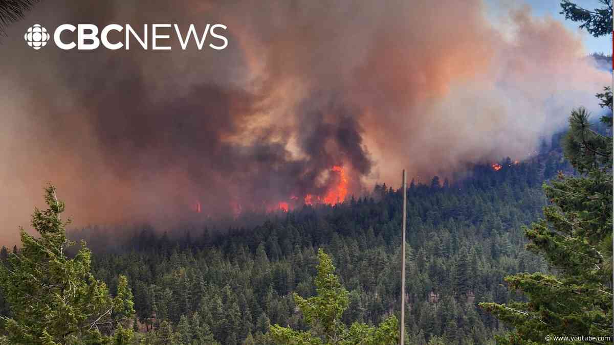 B.C. battles 'explosive' wildfires as more than 20,000 remain under evacuation order