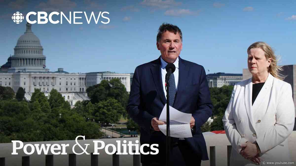 Canada-U.S. negotiators hoping to pitch tariff deal to Trump next week | Power & Politics