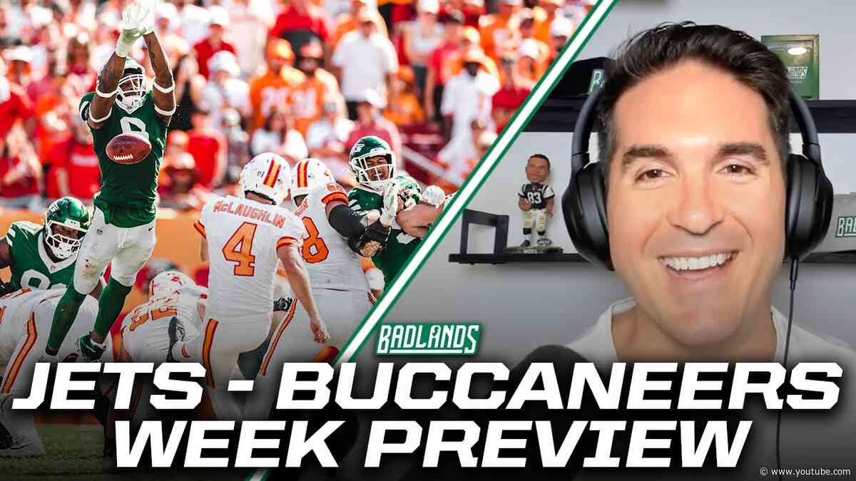 #Jets vs. Tampa Bay Bucs Week PREVIEW & Training Camp Mailbag (FULL BADLANDS)
