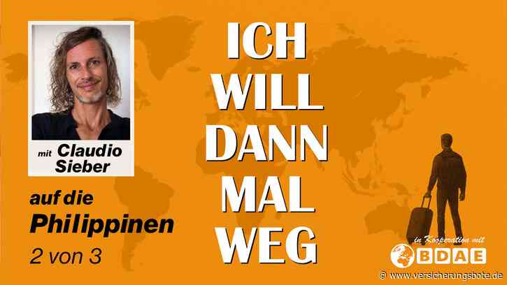 Ich will dann mal weg (Teil 2): Ein Unfall auf den Philippinen und 100.000 Euro Kosten, weil man an der Versicherung sparte
