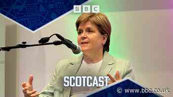 Scotcast: Why Nicola Sturgeon is still making headlines