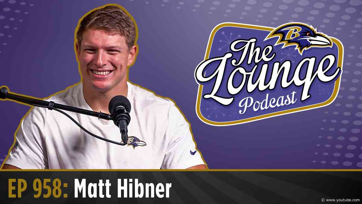 Matt Hibner Joins The Lounge, Discusses Rookie Expectations | Baltimore Ravens