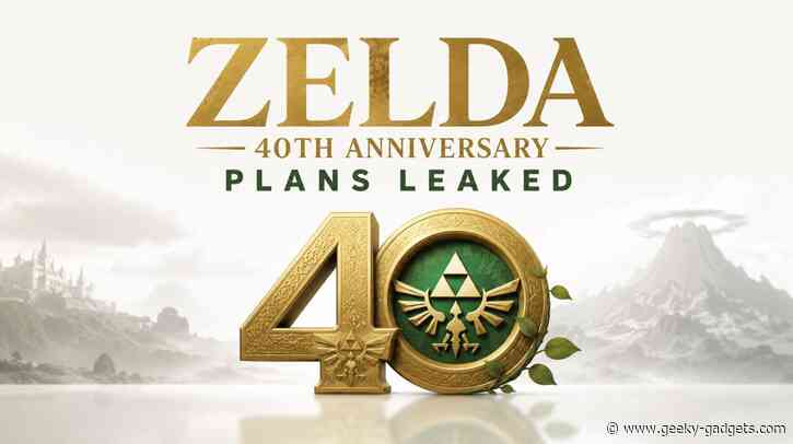 Nintendo’s Zelda 40Th Edition Plans Leaked: Scheduled for April 2027