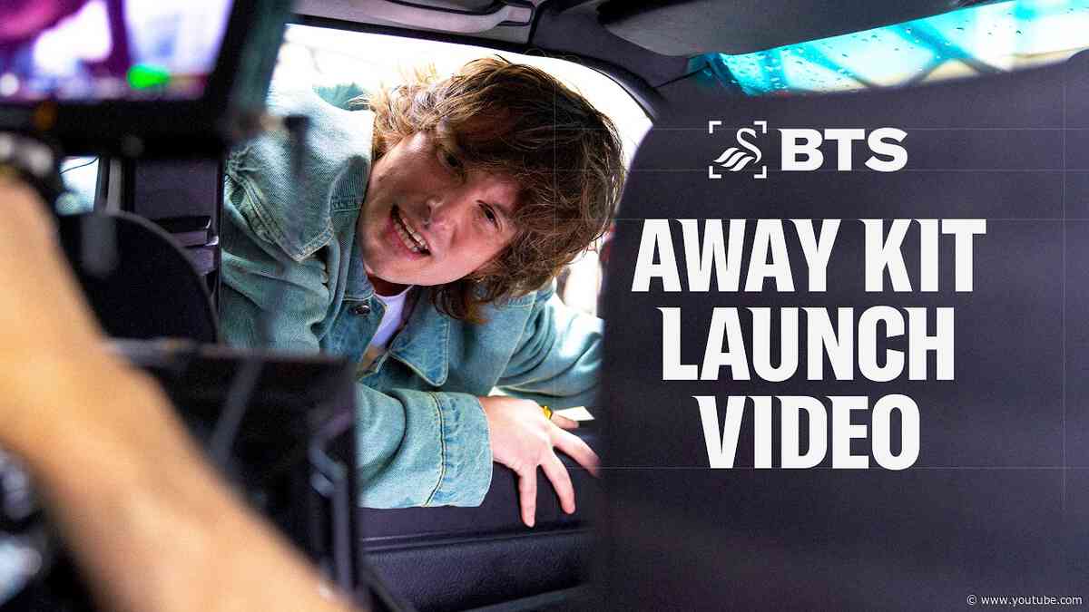 Behind the Launch | Away Kit 2026-27 | Behind The Scenes