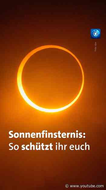 Ohne Schutzbrille ist der Blick in die Sonnenfinsternis gefährlich #tagesschau #sonnenfinsternis