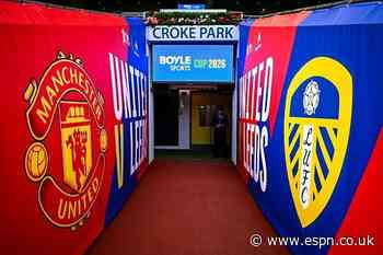 Man United vs. Leeds LIVE: Latest updates from preseason friendly at Croke Park