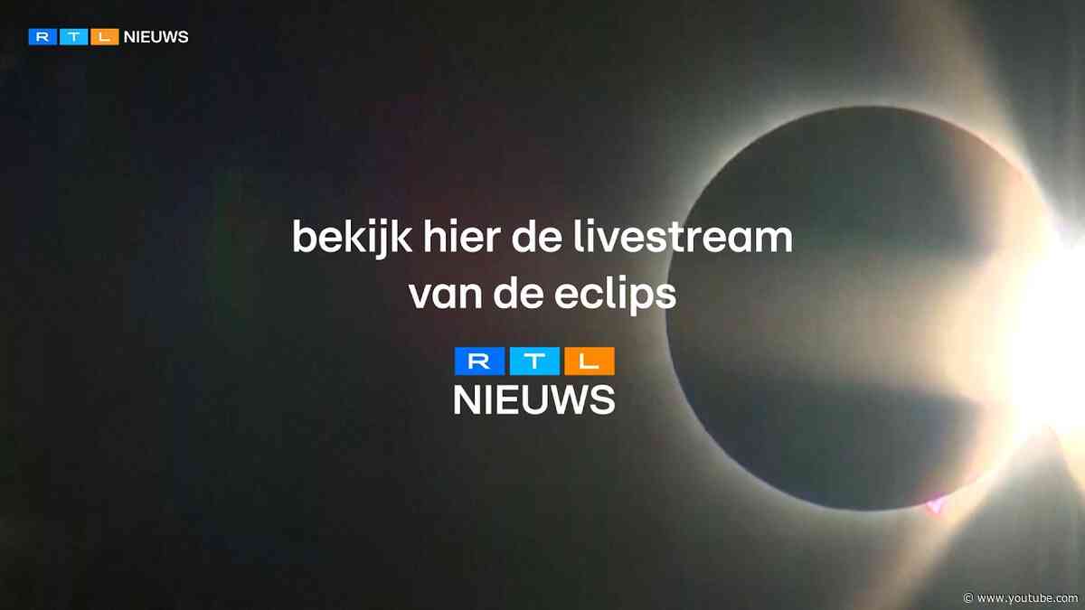 Bekijk hier de zonsverduistering terug | RTL Nieuws