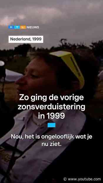 Zo ging de vorige zonsverduistering in 1999 | RTL Nieuws