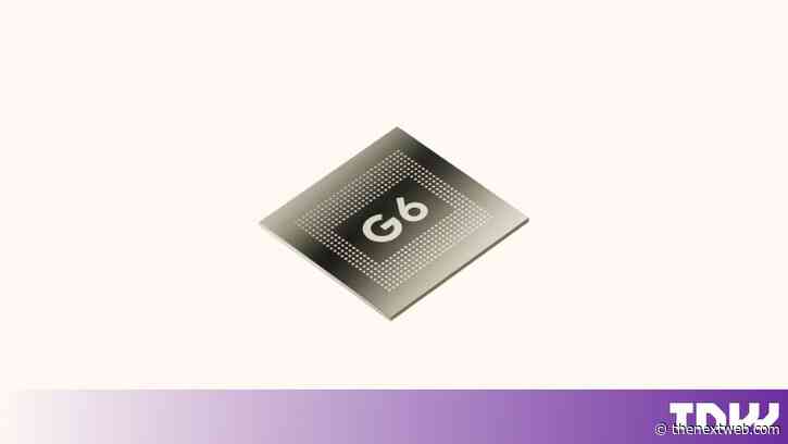 Google’s new Tensor G6 brings performance, efficiency, and post-quantum security to the Pixel 11 series
