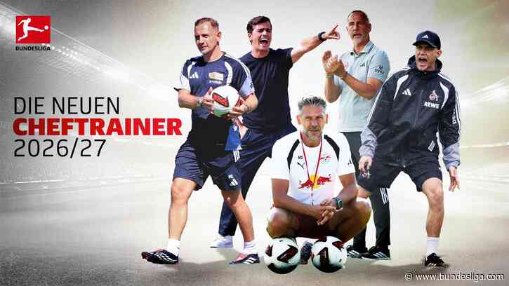 Die neuen Trainer der Bundesliga