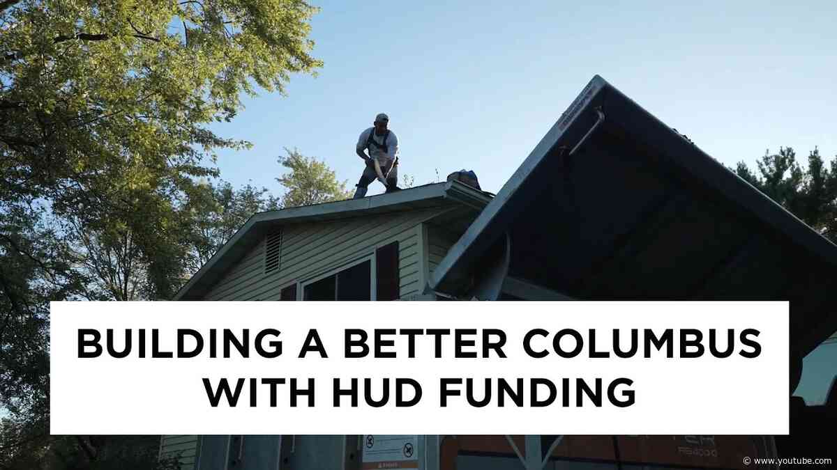 Building a Better Columbus with HUD Funding