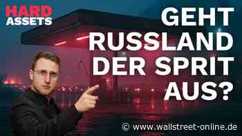 Hard Assets: Putins Raffinerien unter Druck – doch die Kriegswirtschaft hält dagegen